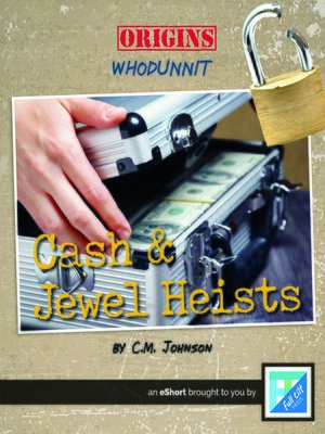 cover image of Cash and Jewel Heists